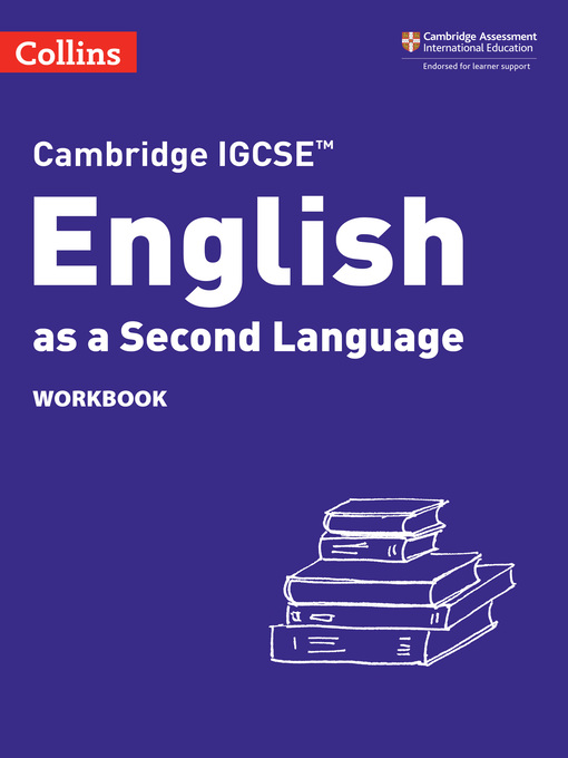 Title details for Cambridge IGCSE English as a Second Language Workbook by Susan Anstey - Wait list
